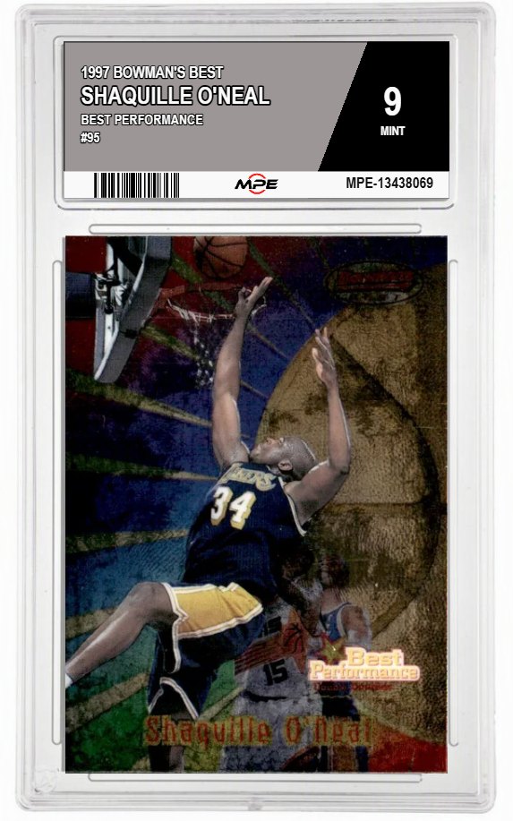 1997 BOWMAN'S BEST BEST PERFORMANCE #95 SHAQUILLE O'NEAL MPE 9 MINT — graded card auctioned from the MPE vault