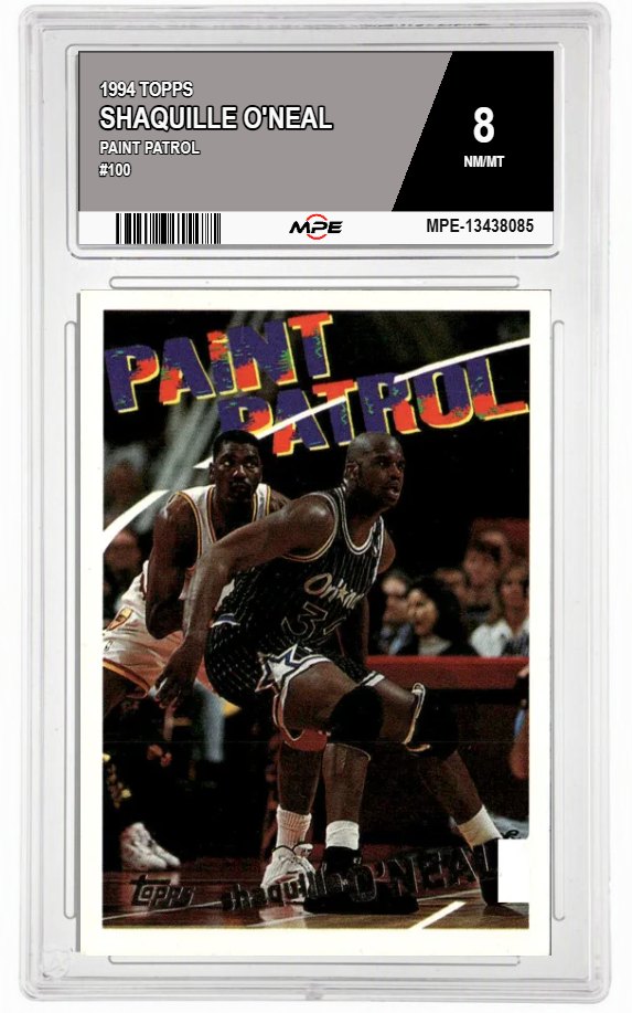 1994 TOPPS PAINT PATROL #100 SHAQUILLE O'NEAL MPE 8 NM/MT — graded card auctioned from the MPE vault