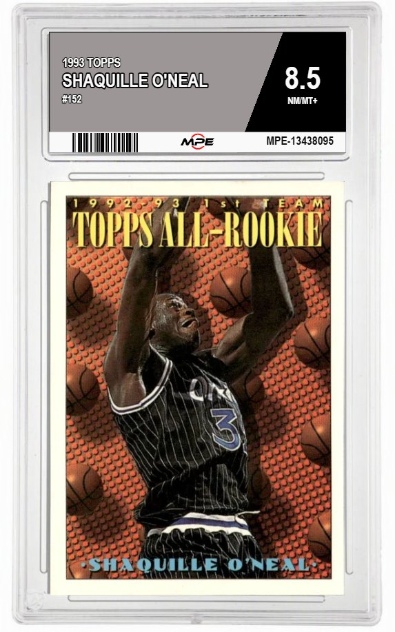 1993 TOPPS #152 SHAQUILLE O'NEAL MPE 8.5 NM/MT+ — graded card auctioned from the MPE vault