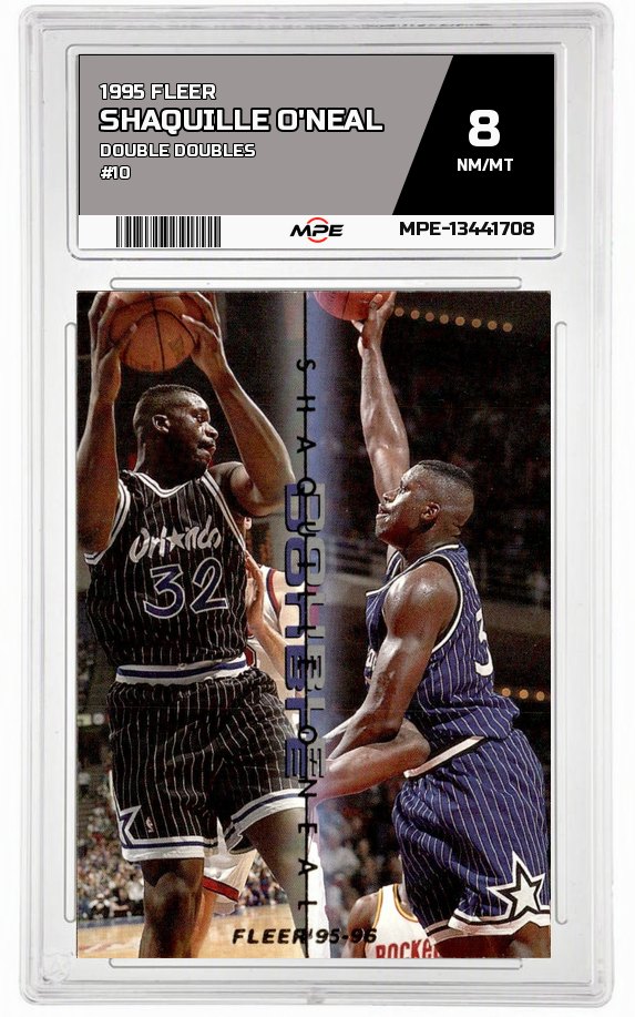 1995 FLEER DOUBLE DOUBLES #10 SHAQUILLE O'NEAL MPE 8 NM/MT — graded card auctioned from the MPE vault