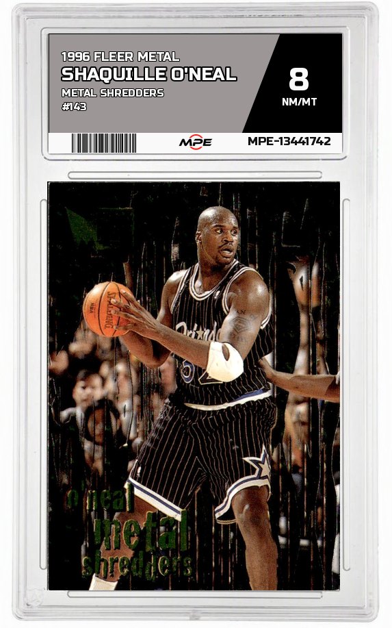 1996 FLEER METAL METAL SHREDDERS #143 SHAQUILLE O'NEAL MPE 8 NM/MT — graded card auctioned from the MPE vault