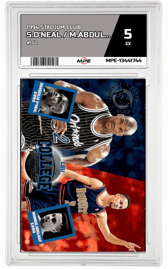 1994 STADIUM CLUB #102 S.O'NEAL / M.ABDUL-RAUF MPE 5 EX — graded card auctioned from the MPE vault
