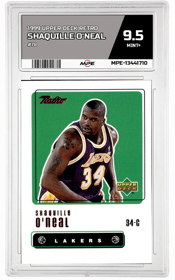 1999 UPPER DECK RETRO #78 SHAQUILLE O'NEAL MPE 9.5 MINT+ — graded card auctioned from the MPE vault