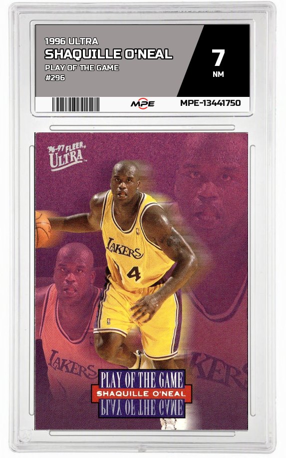 1996 ULTRA PLAY OF THE GAME #296 SHAQUILLE O'NEAL MPE 7 NM — graded card auctioned from the MPE vault