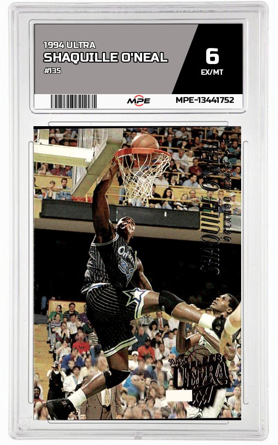 1994 ULTRA #135 SHAQUILLE O'NEAL MPE 6 EX/MT — graded card auctioned from the MPE vault