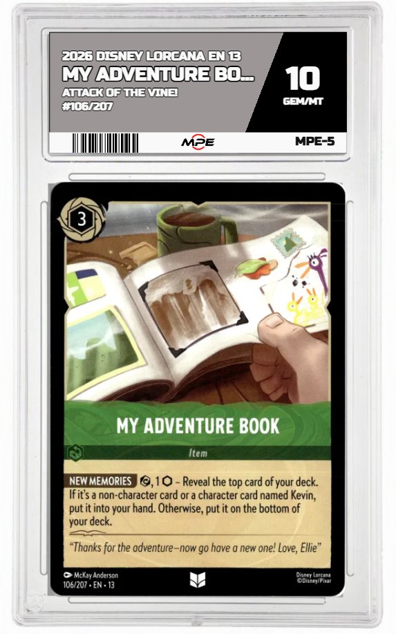 2026 DISNEY LORCANA EN 13 ATTACK OF THE VINE! #106/207 MY ADVENTURE BOOK MPE 10 GEM/MT — graded card auctioned from the MPE vault