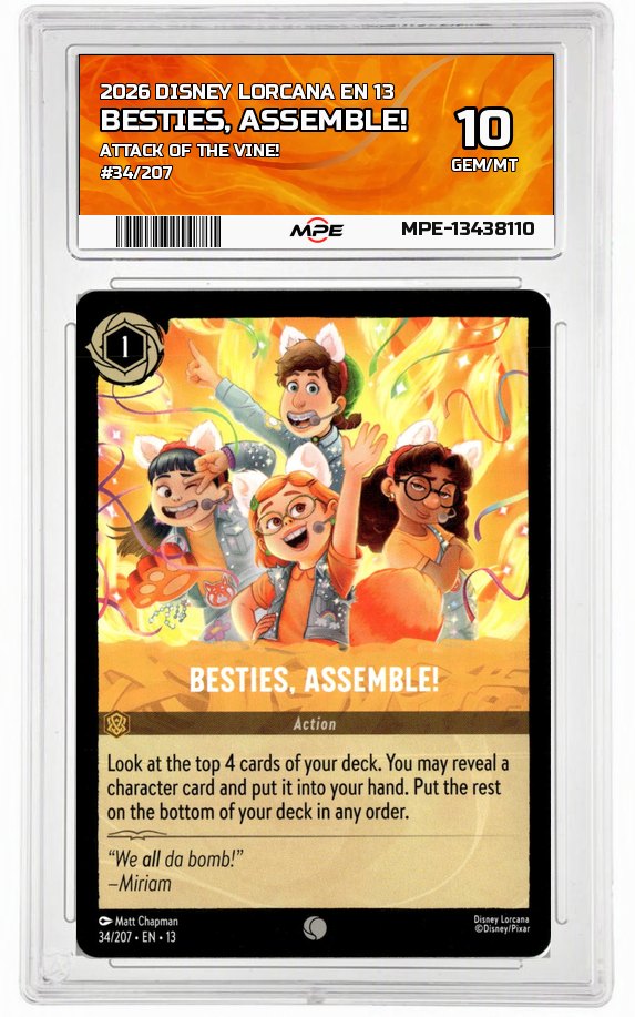 2026 DISNEY LORCANA EN 13 ATTACK OF THE VINE! #34/207 BESTIES, ASSEMBLE! MPE 10 GEM/MT — graded card up for auction