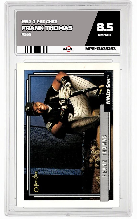 1992 O PEE CHEE #555 FRANK THOMAS MPE 8.5 NM/MT+ — graded card auctioned from the MPE vault