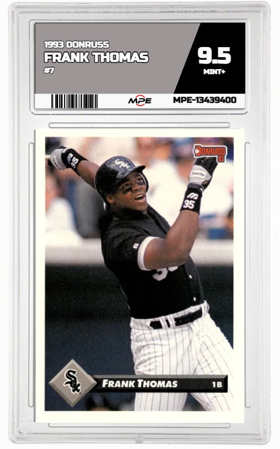 1993 DONRUSS #7 FRANK THOMAS MPE 9.5 MINT+ — graded card auctioned from the MPE vault