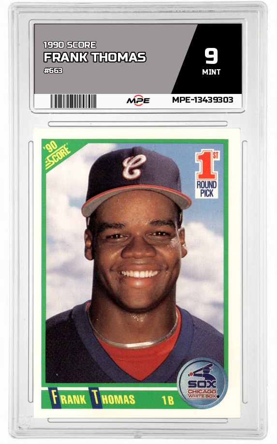 1990 SCORE #663 FRANK THOMAS MPE 9 MINT — graded card up for auction