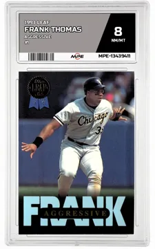 1993 LEAF AGGRESSIVE #1 FRANK THOMAS MPE 8 NM/MT — graded card up for auction