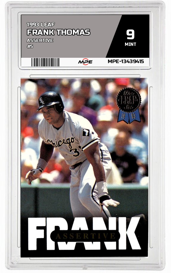 1993 LEAF ASSERTIVE #5 FRANK THOMAS MPE 9 MINT — graded card auctioned from the MPE vault