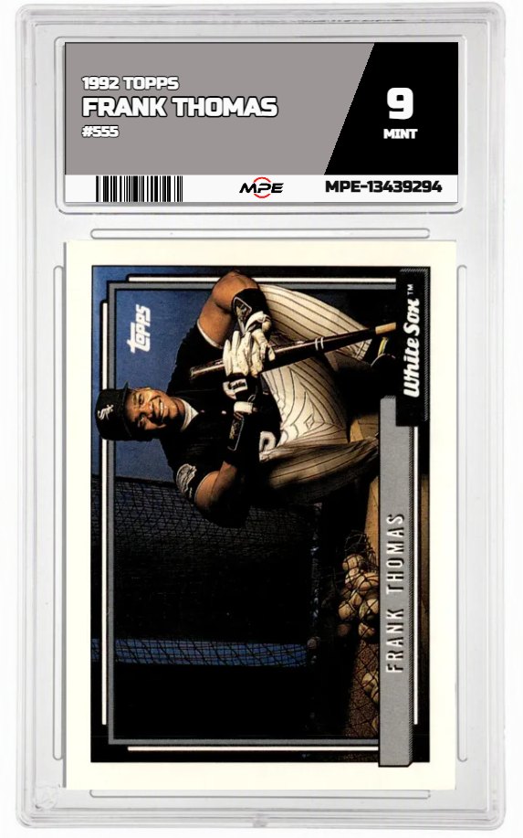 1992 TOPPS #555 FRANK THOMAS MPE 9 MINT — graded card auctioned from the MPE vault