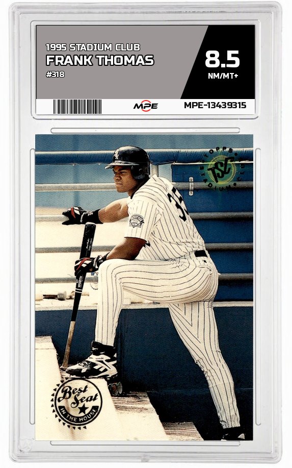 1995 STADIUM CLUB #318 FRANK THOMAS MPE 8.5 NM/MT+ — graded card up for auction