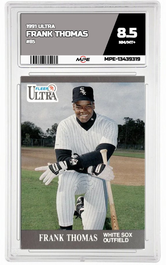 1991 ULTRA #85 FRANK THOMAS MPE 8.5 NM/MT+ — graded card auctioned from the MPE vault