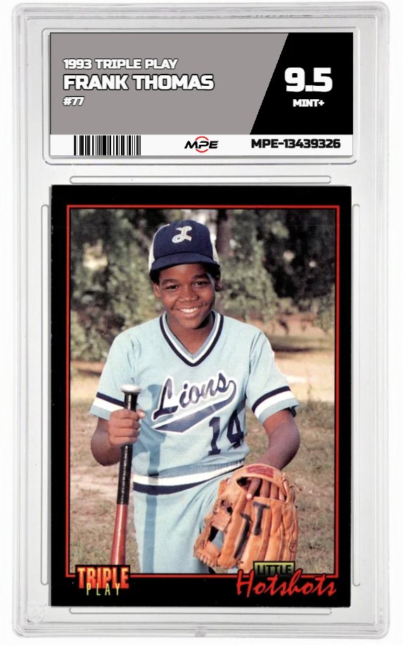 1993 TRIPLE PLAY #77 FRANK THOMAS MPE 9.5 MINT+ — graded card auctioned from the MPE vault
