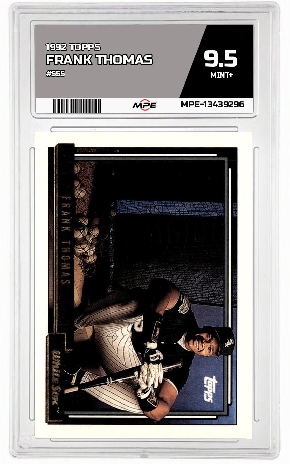 1992 TOPPS #555 FRANK THOMAS MPE 9.5 MINT+ — graded card up for auction