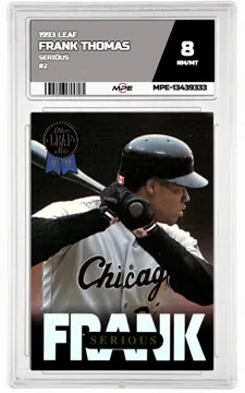 1993 LEAF SERIOUS #2 FRANK THOMAS MPE 8 NM/MT — graded card up for auction