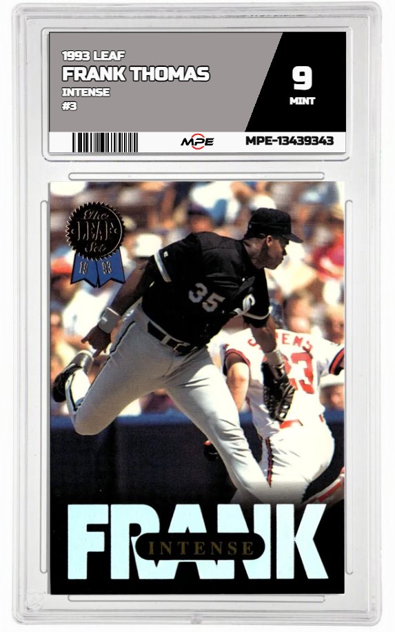 1993 LEAF INTENSE #3 FRANK THOMAS MPE 9 MINT — graded card auctioned from the MPE vault