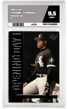 1995 LEAF OPENING DAY #1 FRANK THOMAS MPE 9.5 MINT+ — graded card up for auction