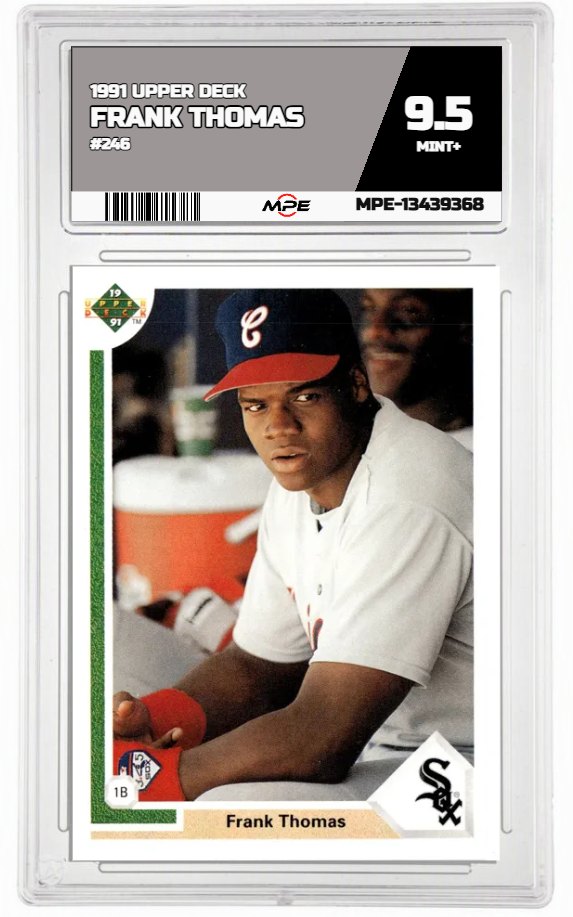 1991 UPPER DECK #246 FRANK THOMAS MPE 9.5 MINT+ — graded card auctioned from the MPE vault