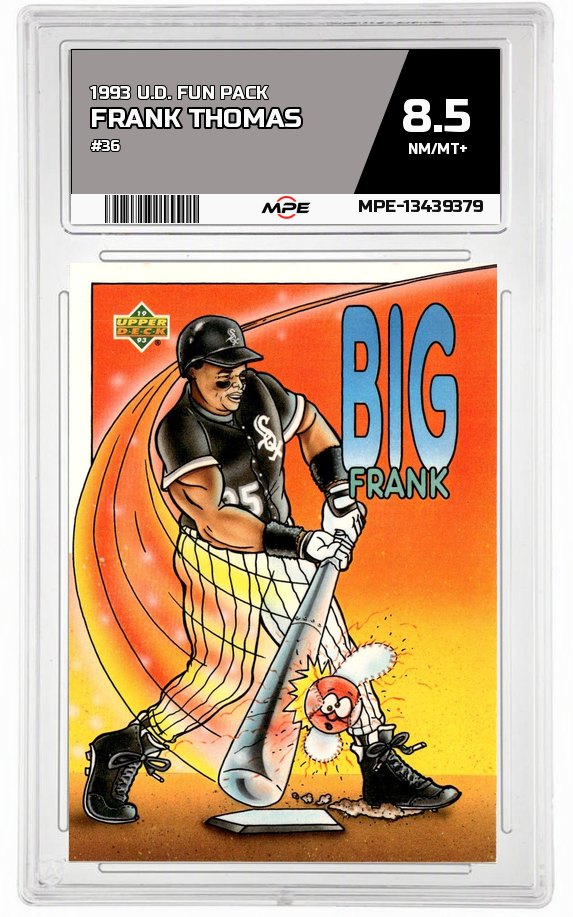 1993 U.D. FUN PACK #36 FRANK THOMAS MPE 8.5 NM/MT+ — graded card auctioned from the MPE vault