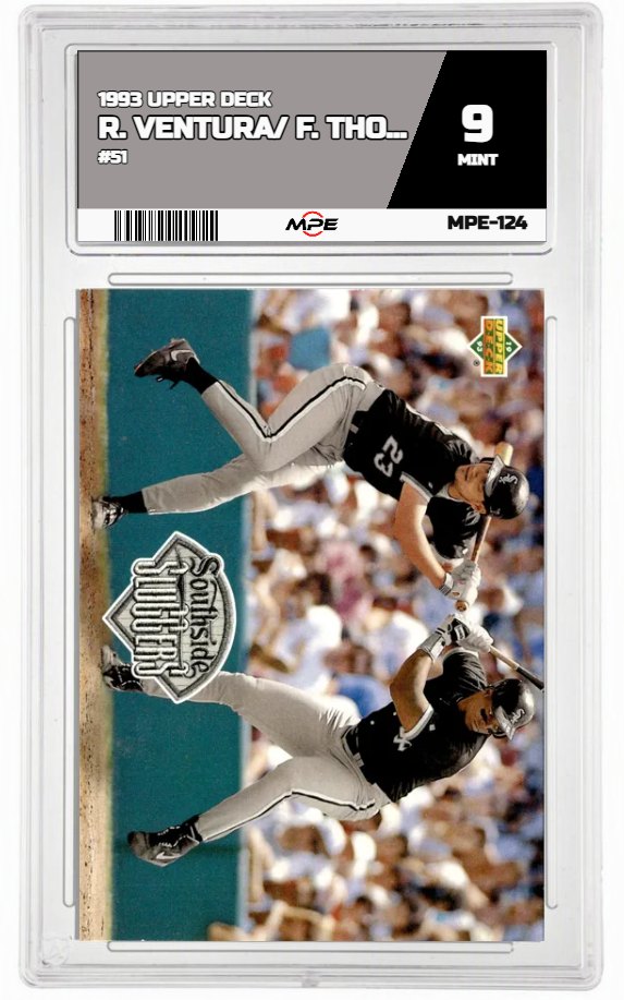 1993 UPPER DECK #51 R. VENTURA/ F. THOMAS MPE 9 MINT — graded card auctioned from the MPE vault