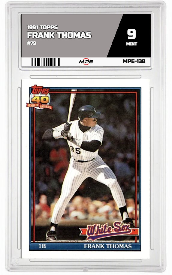 1991 TOPPS #79 FRANK THOMAS MPE 9 MINT — graded card auctioned from the MPE vault