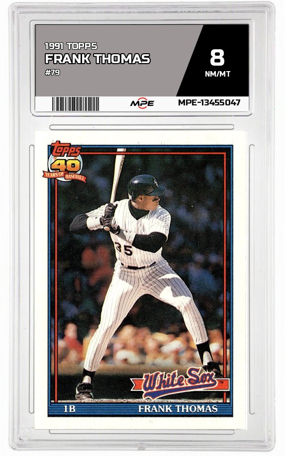 1991 TOPPS #79 FRANK THOMAS MPE 8 NM/MT — graded card auctioned from the MPE vault