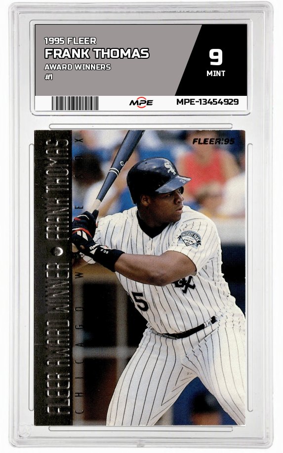 1995 FLEER AWARD WINNERS #1 FRANK THOMAS MPE 9 MINT — graded card auctioned from the MPE vault