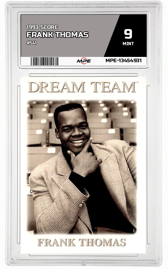 1993 SCORE #541 FRANK THOMAS MPE 9 MINT — graded card auctioned from the MPE vault