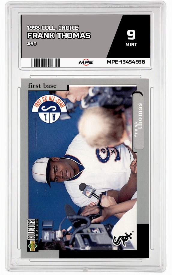 1998 COLL. CHOICE #60 FRANK THOMAS MPE 9 MINT — graded card auctioned from the MPE vault