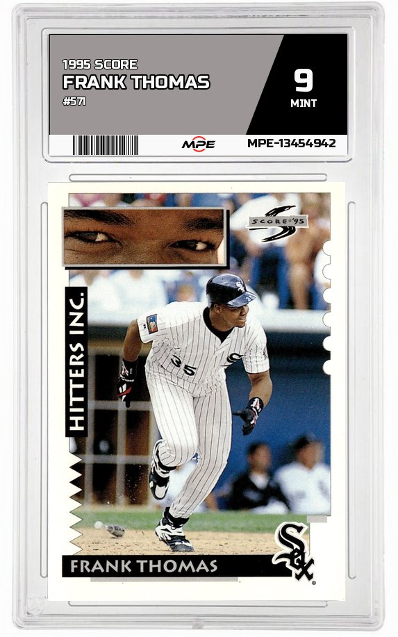 1995 SCORE #571 FRANK THOMAS MPE 9 MINT — graded card auctioned from the MPE vault