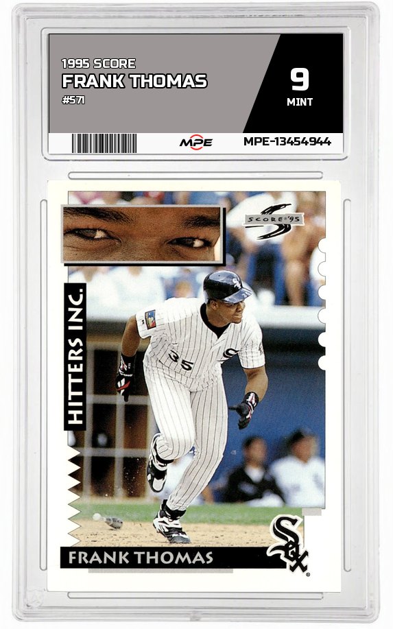1995 SCORE #571 FRANK THOMAS MPE 9 MINT — graded card auctioned from the MPE vault