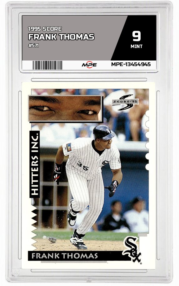 1995 SCORE #571 FRANK THOMAS MPE 9 MINT — graded card auctioned from the MPE vault