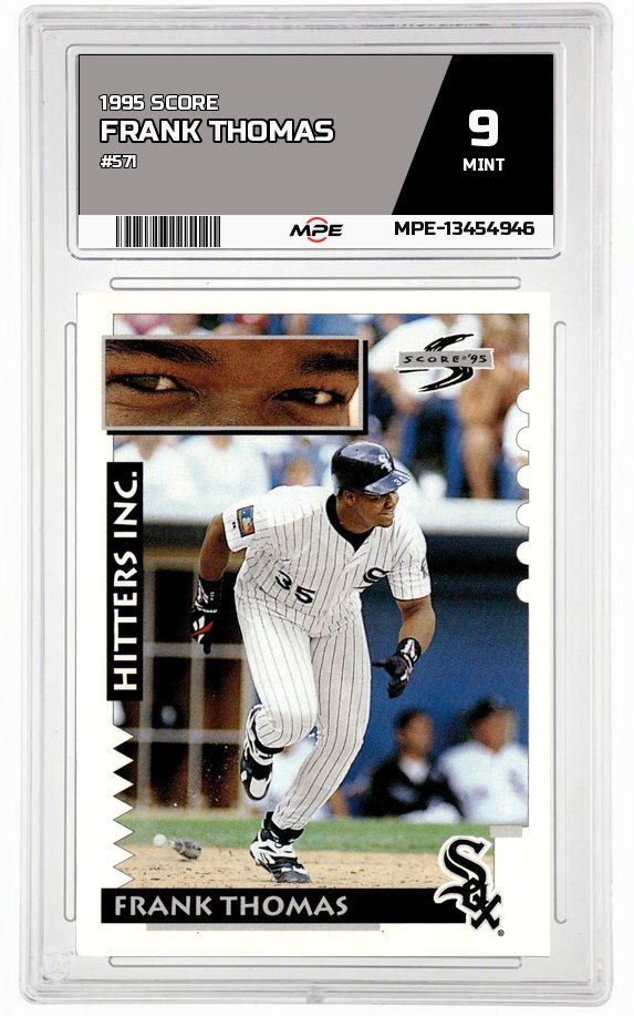 1995 SCORE #571 FRANK THOMAS MPE 9 MINT — graded card auctioned from the MPE vault