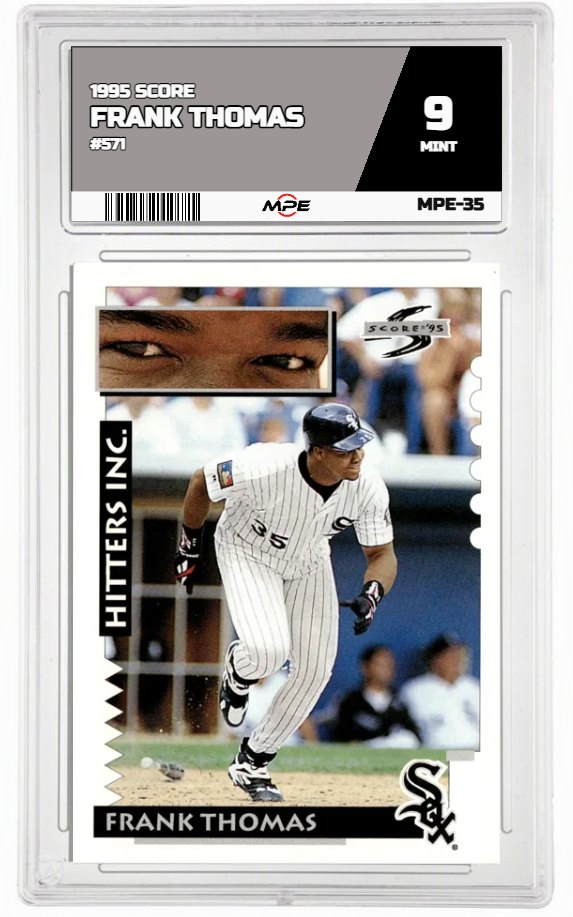 1995 SCORE #571 FRANK THOMAS MPE 9 MINT — graded card auctioned from the MPE vault
