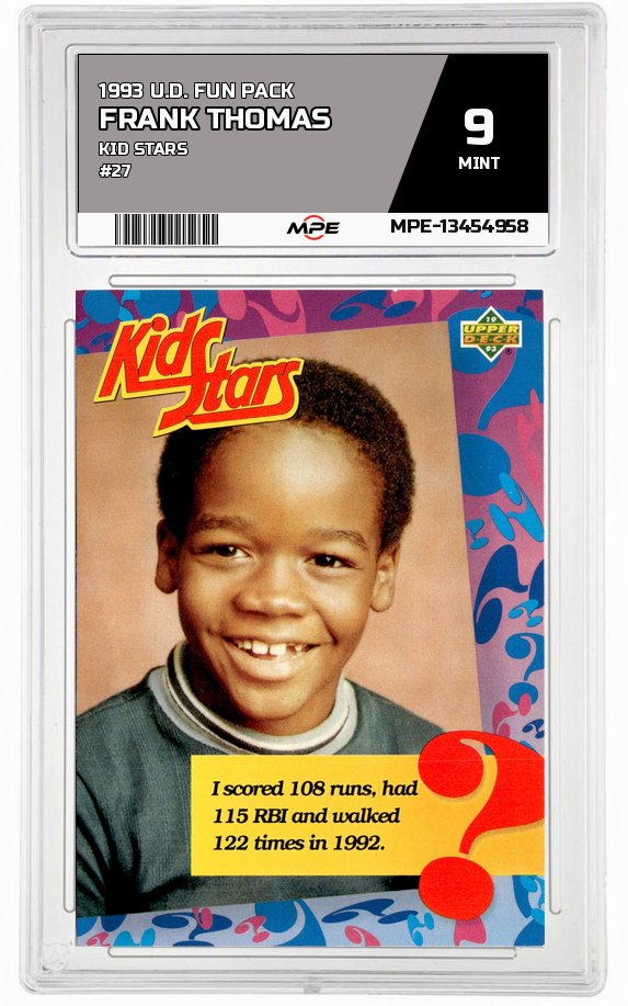 1993 U.D. FUN PACK KID STARS #27 FRANK THOMAS MPE 9 MINT — graded card auctioned from the MPE vault