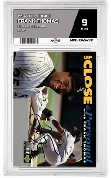 1994 COLL. CHOICE SILVER SIGNATURE #640 FRANK THOMAS MPE 9 MINT — graded card up for auction