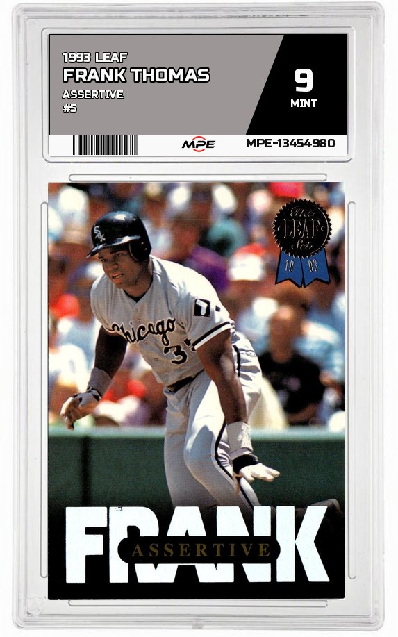 1993 LEAF ASSERTIVE #5 FRANK THOMAS MPE 9 MINT — graded card auctioned from the MPE vault