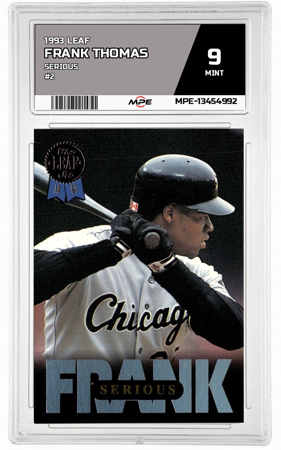 1993 LEAF SERIOUS #2 FRANK THOMAS MPE 9 MINT — graded card auctioned from the MPE vault