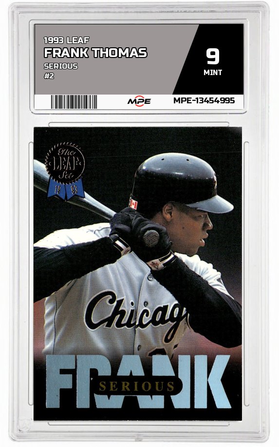 1993 LEAF SERIOUS #2 FRANK THOMAS MPE 9 MINT — graded card auctioned from the MPE vault