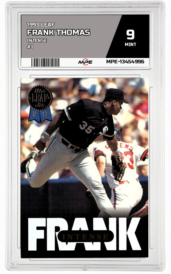 1993 LEAF INTENSE #3 FRANK THOMAS MPE 9 MINT — graded card auctioned from the MPE vault