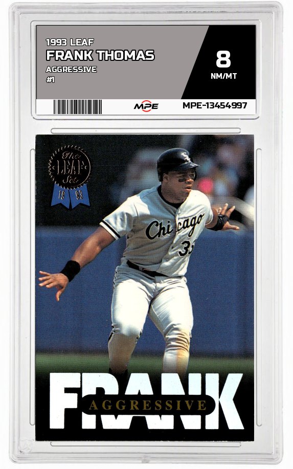 1993 LEAF AGGRESSIVE #1 FRANK THOMAS MPE 8 NM/MT — graded card auctioned from the MPE vault