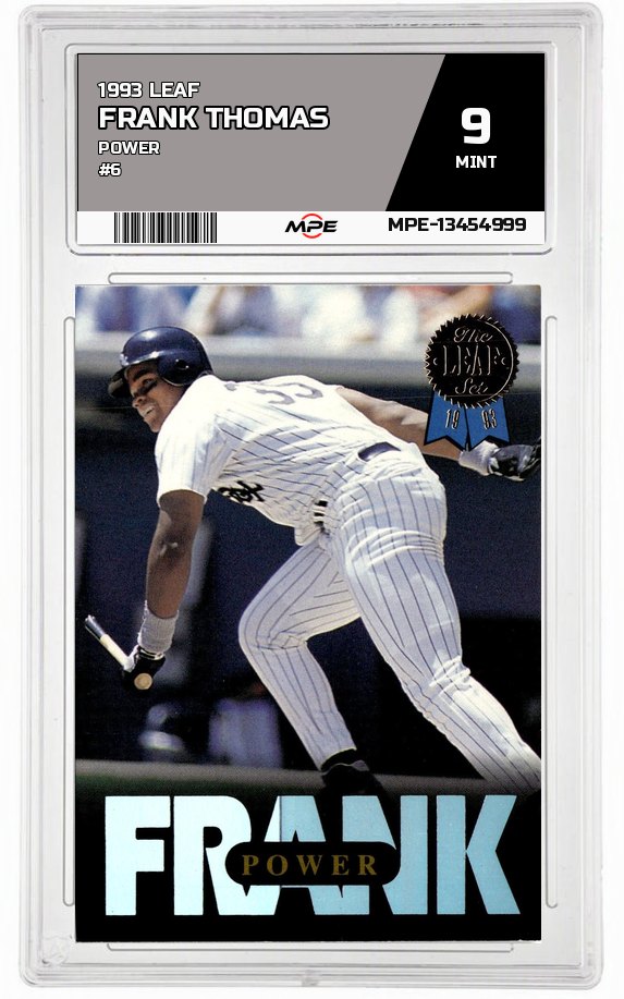 1993 LEAF POWER #6 FRANK THOMAS MPE 9 MINT — graded card auctioned from the MPE vault