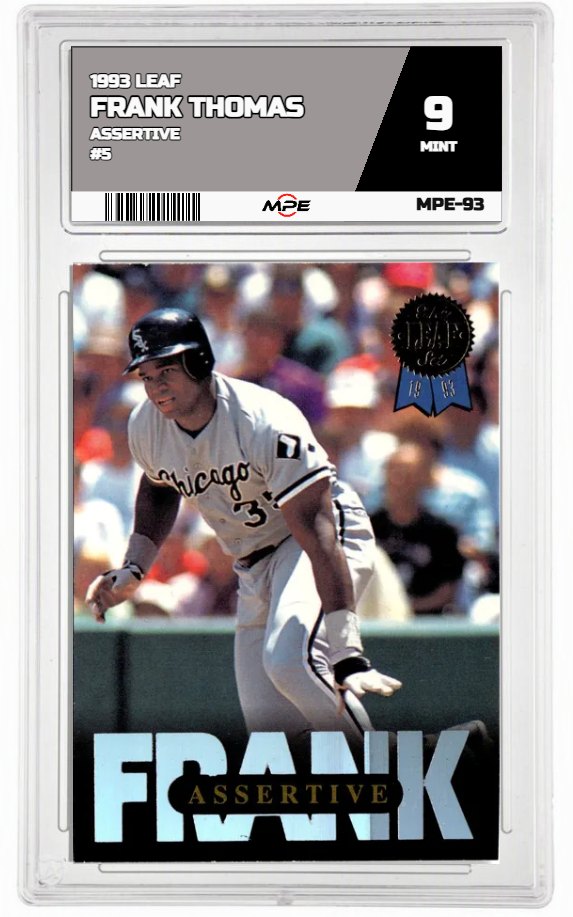 1993 LEAF ASSERTIVE #5 FRANK THOMAS MPE 9 MINT — graded card auctioned from the MPE vault