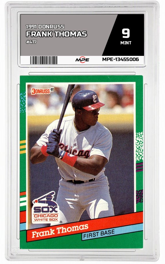 1991 DONRUSS #477 FRANK THOMAS MPE 9 MINT — graded card auctioned from the MPE vault