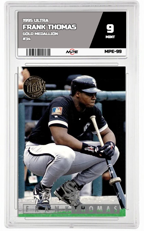 1995 ULTRA Gold Medallion #34 FRANK THOMAS MPE 9 MINT — graded card auctioned from the MPE vault