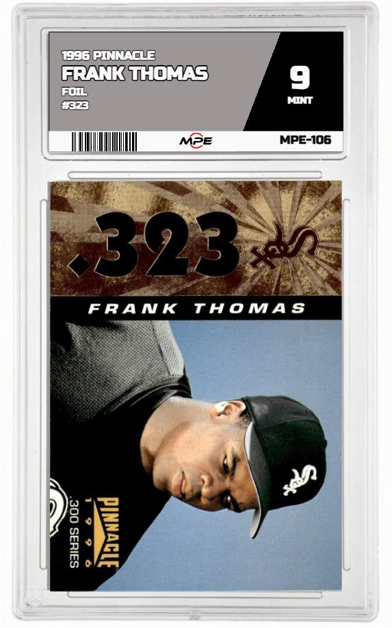 1996 PINNACLE FOIL #323 FRANK THOMAS MPE 9 MINT — graded card auctioned from the MPE vault