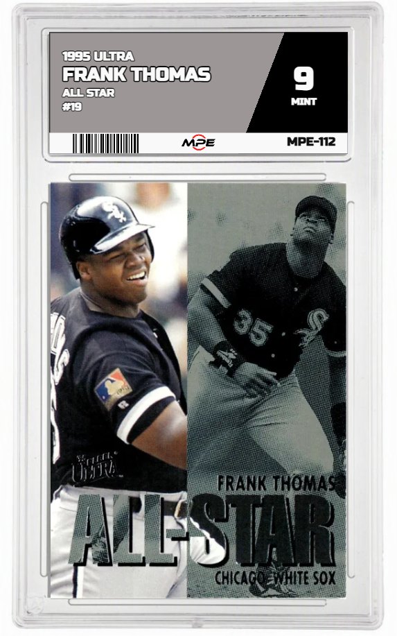 1995 ULTRA ALL STAR #19 FRANK THOMAS MPE 9 MINT — graded card auctioned from the MPE vault